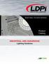 Bright Ideas. Innovative Solutions. Product Catalog. INDUSTRIAL AND HAZARDOUS Lighting Solutions