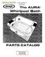 The AUR~M. V\lhirlpool Bath PARTS CATALOG. Model # Issue Date: 6/92 Catalog # C