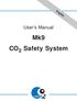 Mk9 CO 2 Safety System