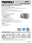 CAS. Product Specifications. COMMERCIAL SPLIT SYSTEMS CONDENSING UNITS R 410A, 6 to 12.5 TONS BUILT TO LAST, EASY TO INSTALL AND SERVICE