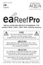 INSTALLATION AND INSTRUCTION MANUAL FOR. eareefpro 1800S / 1500S / 1200S / 900S / 600SCube Aquariums