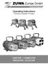 -Zumpe GmbH. Operating Instructions Flexible Impeller Pumps UNISTAR COMBISTAR NIROSTAR ACOSTAR. Pumps and Sprayers