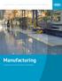 CREATING A CLEANER, SAFER, HEALTHIER WORLD. Manufacturing CLEANING SOLUTIONS TAILORED TO YOUR NEEDS