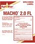 MACHO 2.0 FL SPECIMEN LABEL. For uses in pest management and suppression of insects that may vector diseases and maintenance of plant health.