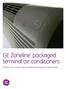 GE Zoneline packaged terminal air conditioners. AZ41/ contract sales architects and engineers data manual