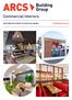 Commercial Interiors. Matching solutions to your challenges