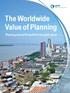 The Worldwide Value of Planning. Planning around the world for the public good
