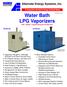 Water Bath. LPG Vaporizers with Smart Liquid Carryover Protection