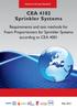 CEA 4102 Sprinkler Systems. Requirements and test methods for Foam Proportioners for Sprinkler Systems according to CEA 4001