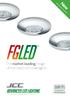 New 10YR. The market leading range of fire-rated LED downlights. Introducing FGLED10 WARRANTY