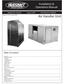 Air Handler Unit. Installation & Operations Manual. Table of Contents. Bulletin No. H-IM-AH August 2002 Part Number 4346B001