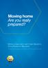 Moving home Are you really prepared? Written in association with Calvin Beckford, Crime Prevention Specialist.
