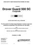 READ SAFETY DIRECTIONS BEFORE OPENING OR USING CONQUEST. Drover Guard 500 SC. Fungicide. ACTIVE CONSTITUENT: 500 g/l IPRODIONE