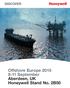 Offshore Europe September Aberdeen, UK Honeywell Stand No. 2B50