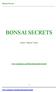 Bonsai Secrets BONSAI SECRETS. Author: Marian Costita.