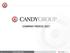 COMPANY PROFILE Candy Group Profile