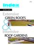 Cl/SfB (47) 993. Specifiers guide to. Extensive GREEN ROOFS. & Intensive ROOF GARDENS