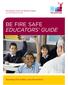 BE FIRE SAFE EDUCATORS GUIDE