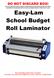 Easy-Lam School Budget Roll Laminator