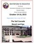 INVITATION TO REGISTER. October 14-16, The Vail Cascade Resort and Spa. Registration Fee is only $275.00