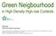 Green Neigbourhood in High-Density High-rise Contexts