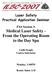 Laser Safety Practical Application Seminar