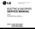 SERVICE MANUAL ELECTRIC & GAS DRYER MODEL : DLE5977W/DLG5988W DLE5977B/DLG5988B DLE3777W/DLG3788W CAUTION