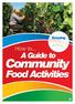 A Guide to Community Food Activities Introduction 2. Growing: 3. Buying: 4. Cooking: 5. Eating: DesignPrint