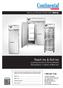 Reach-Ins & Roll-Ins (Including Pass-Thru & Roll-Thru Models) Refrigerators, Freezers & Warmers INSTALLATION AND OPERATIONS MANUAL