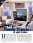 Home Theater. Build the. of your Dreams Home Theater has become as. As Seen In