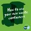 How to use your new waste containers