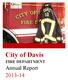 City of Davis Annual Report FIRE DEPARTMENT