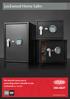 Lockwood Home Safes. We take the worry out of protecting what s valuable to you. Lockwood: no worries.