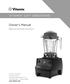 Owner s Manual VITAMIX CIA CREATIONS. Read and save these instructions.