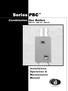 PBC. Series. Combination. Gas Boilers. Installation, Operation & Maintenance Manual PBC-34, PBC-40, PBC-52