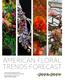 AMERICAN FLORAL TRENDS FORECAST
