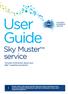 User Guide. Sky Muster service. Includes information about your nbn supplied equipment