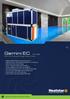 Gemini EC. Engineered with Excellence, Specified with Confidence All-in-One Renewable Energy Climate Control