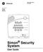 Simon Security System. User Guide Rev A June Part No: ZZZ*(6HFXULW\FRP. Motion. Doors & Windows