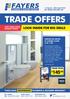 TRADE OFFERS LOOK INSIDE FOR BIG DEALS TRADE PRICE YOUR LOCAL INDEPENDENT PLUMBING & BUILDERS MERCHANT VISIT YOUR LOCAL BRANCH TODAY