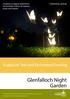 Glenfalloch Night Garden. Sculpture Trail and Enchanted Evening. Creating a magical experience for Dunedin visitors to explore, enjoy and inspire.