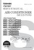 AIR-CONDITIONER SERVICE MANUAL (MULTI TYPE) R410A PRINTED IN JAPAN, Mar., 2012 ToMo