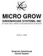 MICRO GROW GREENHOUSE SYSTEMS, INC YNEZ RD., SUITE C-4, TEMECULA, CA PHONE (909) FAX (909) Revision 1.