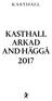 KASTHALL ARKAD AND HÄGGÅ 2017