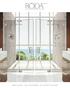 LUXURY SHOWER ENCLOSURES BECAUSE THE SHOWER IS EVERYTHING