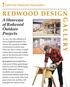REDWOOD DESIGN A Showcase of Redwood Outdoor Projects