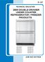 2008 DOUBLE DRAWER UNDER COUNTER REFRIGERATOR / FREEZER PRODUCTS