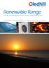 Renewable Range Cylinders providing a perfect partnership with renewable energy inputs SUPPLIERS TO THE MERCHANT TRADE FOR OVER 40 YEARS