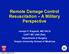 Remote Damage Control Resuscitation A Military Perspective
