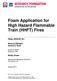 Foam Application for High Hazard Flammable Train (HHFT) Fires